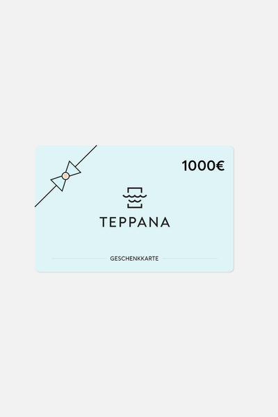 Teppana Geschenkgutschein im Wert von 1000€