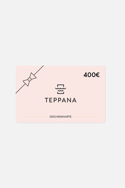 Teppana Geschenkgutschein im Wert von 400€